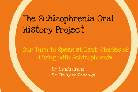 Schizophrenia Oral History Project